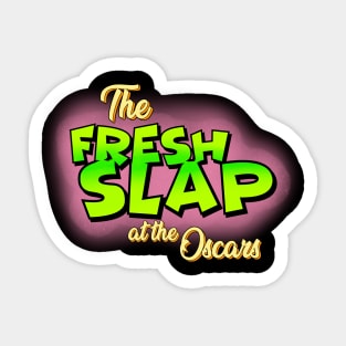 The Fresh Slap Sticker